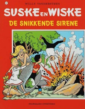 Suske en Wiske - De snikkende sirene - Deel 237 uit de rode reeks