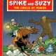 Spike and Suzy - The circle of power - Hard Cover