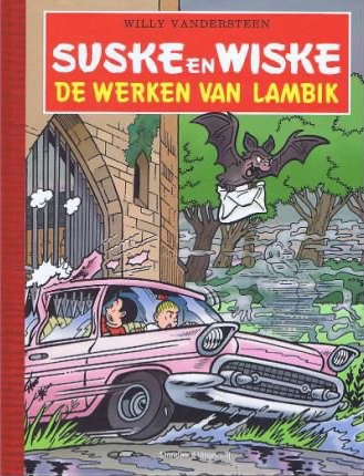 Suske en Wiske - De werken van Lambik - Luxe