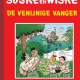Suske en Wiske - De venijnige vanger - Luxe - Stripbeurs Rijswijk - 2008
