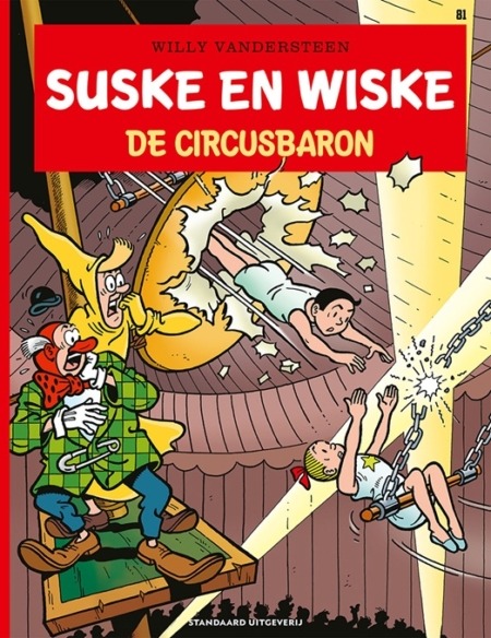 081.Suske en Wiske - De circusbaron - Nieuwe cover + layout - 2025