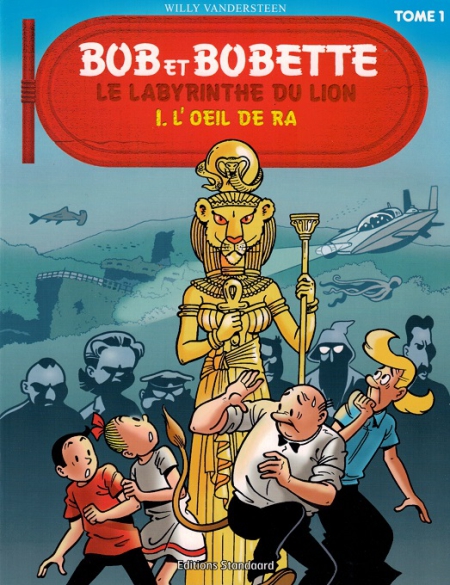 1 - Bob et Bobette - L'oeil de Ra (tome 1) - Delhaize - Frans - 2013