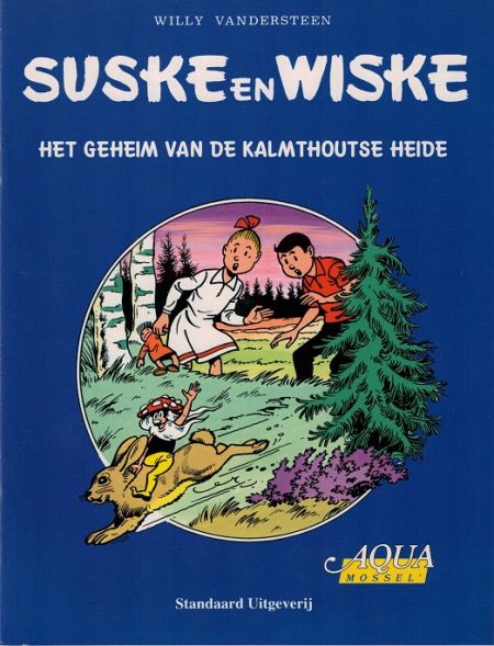 Suske en Wiske - Het geheim van de kalmthoutse heide - 1999 (Aquamossel)