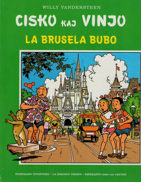 Cisko kaj vinjo - La brusela bubo (Esparanto) 2002