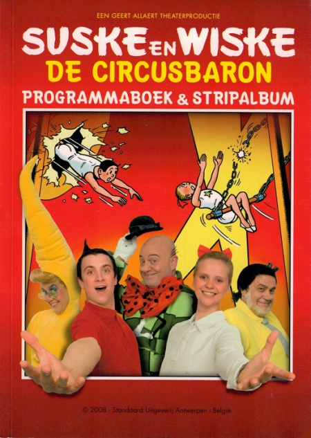 Suske en Wiske - De circusbaron - Programmaboek en stripalbum van de musical