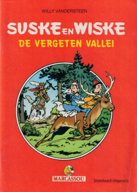 Suske en Wiske -De vergeten vallei - Marcassou - 2003 - De vergeten vallei