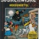 Suske en Wiske - De heksenketel - 2003 - met de hippe heksen, de zwarte madam en de mysterieuze mijn