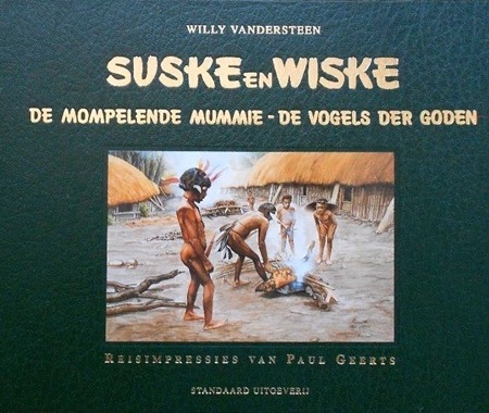 Suske en Wiske - De mompelende mummie + De vogels der goden - Luxe album - Paul Geerts - Kunstleren band